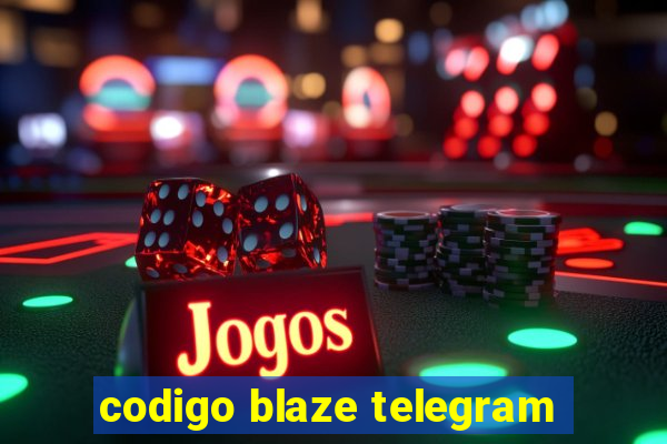 codigo blaze telegram